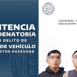 Imagen institucional de la Fiscalía de Morelos sobre la sentencia condenatoria por robo agravado de vehículo en Temixco.